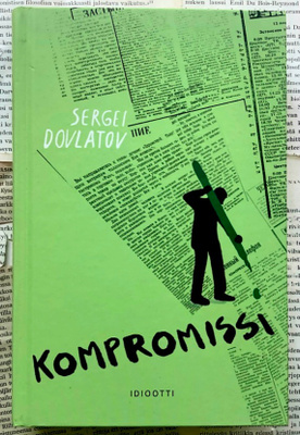 Sergei Dovlatov - Kompromissi (sid.)