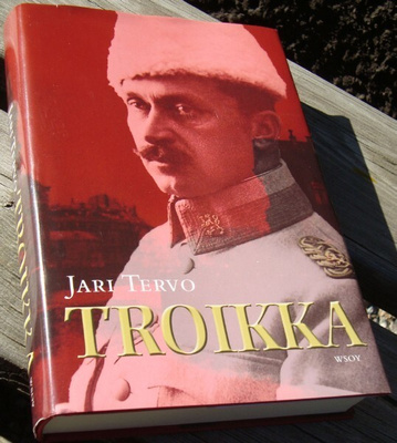 Jari Tervo: Troikka (Sid. 4p. WSOY 2008)