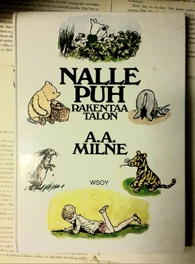 A.A. Milne - Nalle Puh rakentaa talon (sid.)