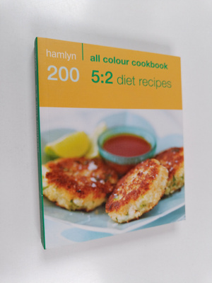 Paul Hamlyn ym. : 200 - 5:2 Diet Recipes