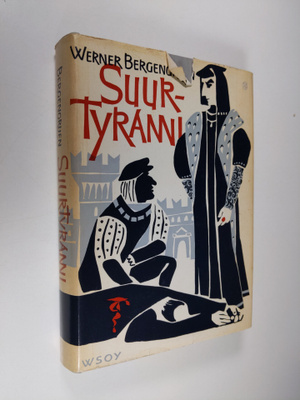 Werner Bergengruen : Suurtyranni