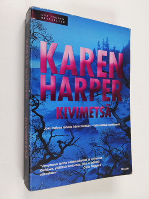 Karen Harper : Kivimetsä