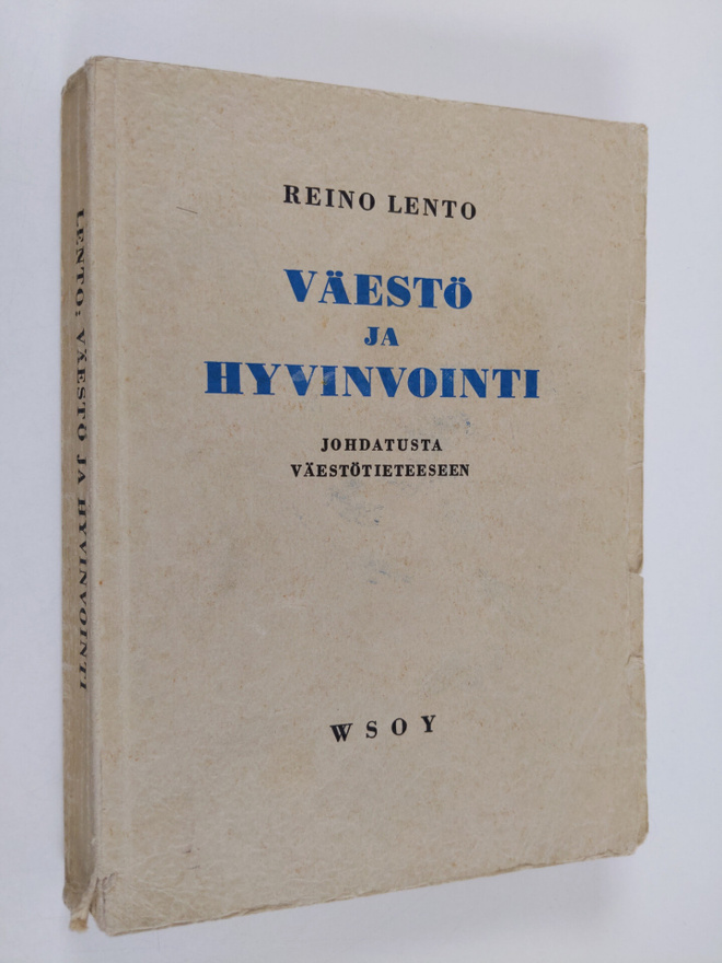 Reino Lento : Väestö ja hyvinvointi : johdatusta väestöti...