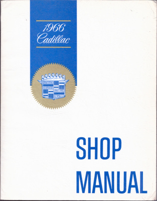 Cadillac Shop Manual 1966