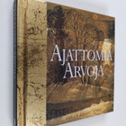 Ajattomia arvoja - pikkukuva 1
