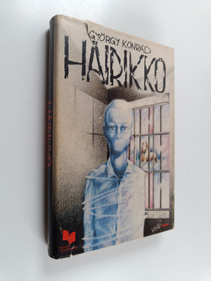 György Konrad : Häirikkö