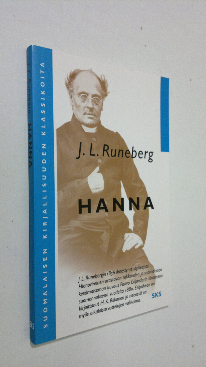 Johan Ludvig Runeberg : Hanna : kolmi-lauluinen runoelma