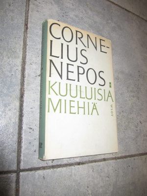Cornelius Nepos / Kuuluisia miehiä