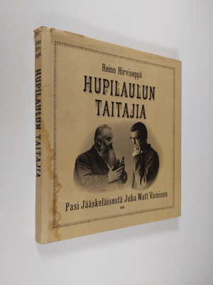 Reino Hirviseppä : Hupilaulun taitajia : Pasi Jääskeläise...