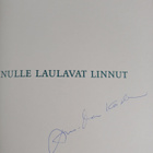 Anna-Mari Kaskinen : Sinulle laulavat linnut (signeerattu) - pikkukuva 3