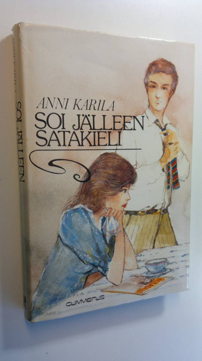 Anni Karila : Soi jälleen satakieli