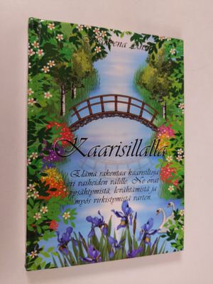 Marleena Ansio : Kaarisillalla