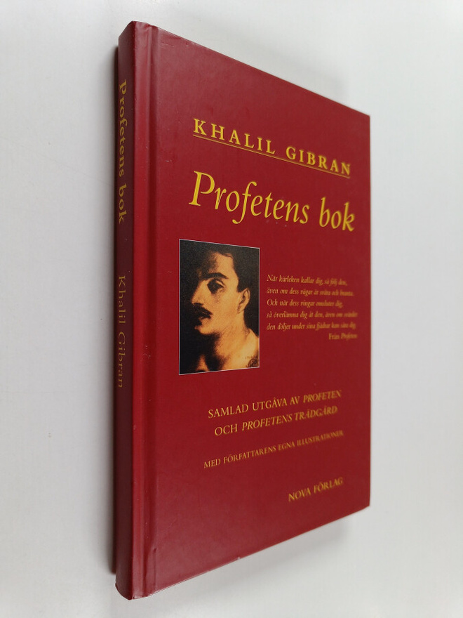 Kahlil Gibran : Profetens bok : Samlad utgåva av Profeten...