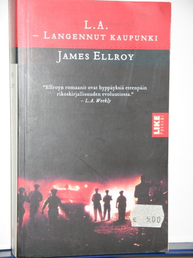 James Ellroy : L.A. - LANGENNUT KAUPUNKI