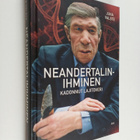 Juha Valste : Neandertalinihminen : Kadonnut lajitoveri - pikkukuva 1