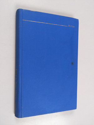 Henry Miller : Hymy tikkaiden juurella