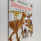 Angela Wilkes : Ihmeelliset dinosaurukset : ensimmäinen h... - pikkukuva 1
