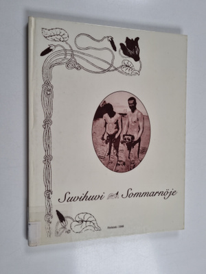 Bo Carpelan : Suvihuvi - Sommarnöje : Amatörfotografklubb...