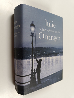 Julie Orringer : Näkymätön silta