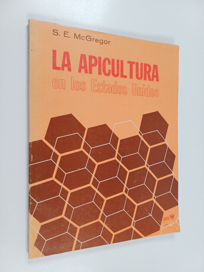 S. E. McGregor : La apicultura : en los estados unidos