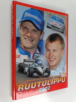 Ruutulippu : moottoriurheilun vuosi 2002