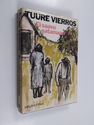 Tuure Vierros : Ei saavu satamaan