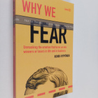 Henri Hyppönen : Why We Fear : Unmasking the Emotion That... - pikkukuva 1