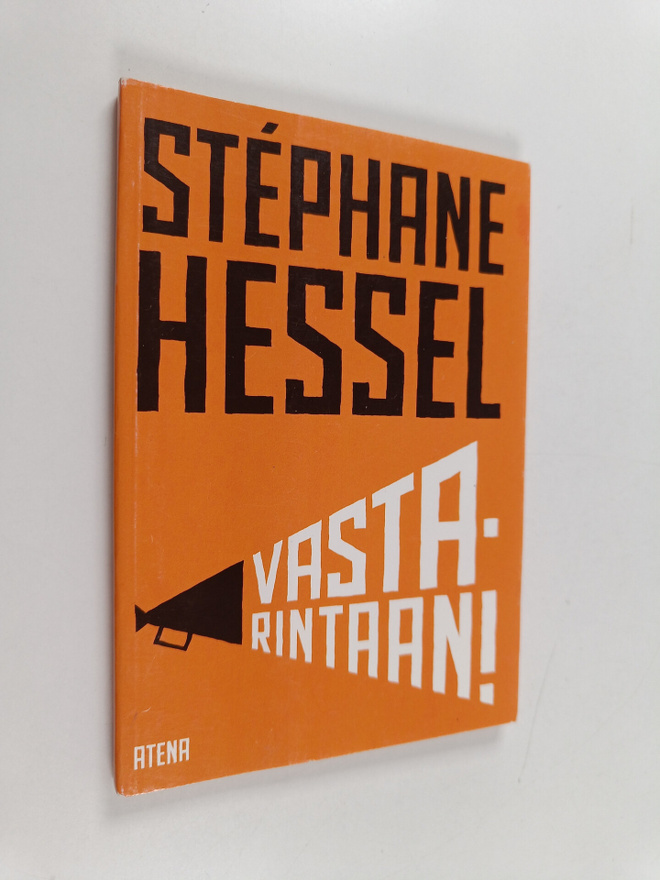 Stephane Hessel : Vastarintaan!