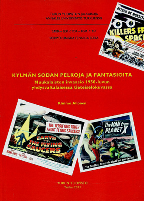 Ahonen: Kylmän sodan pelkoja ja fantasioita