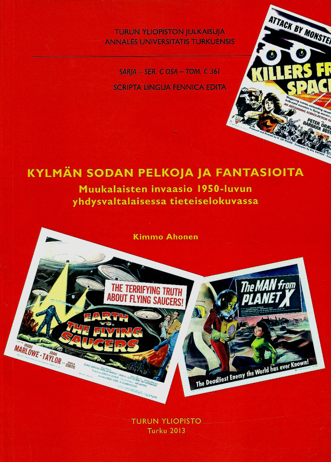 Ahonen: Kylmän sodan pelkoja ja fantasioita