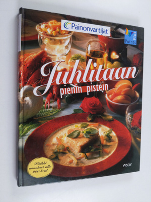 Sirkka Hirvonen : Juhlitaan pienin pistein
