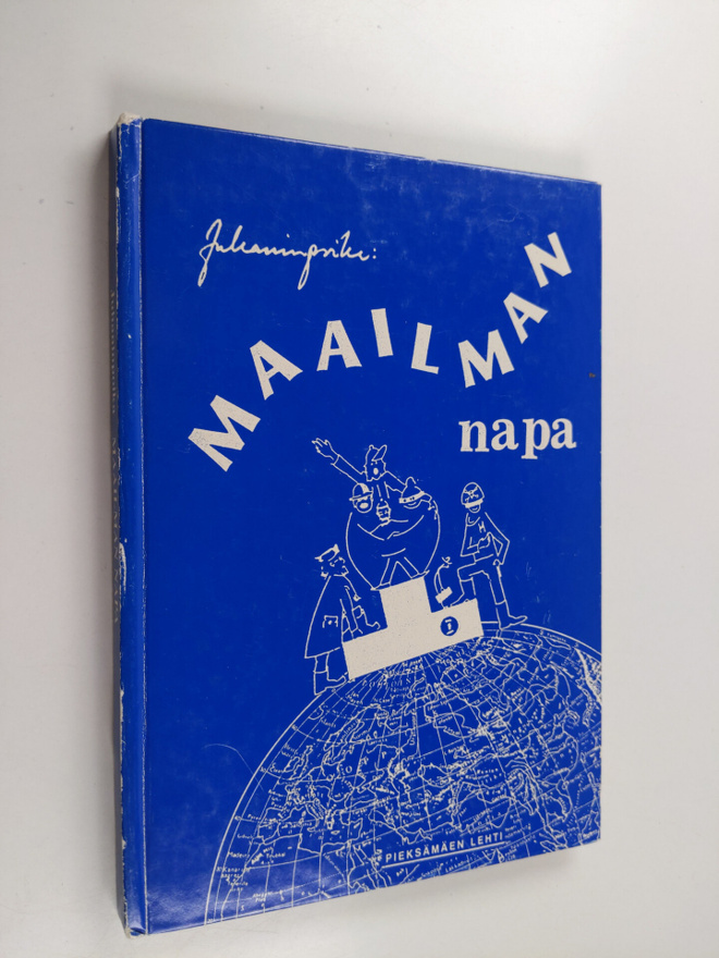 Pentti Ruohonen : Maailman napa : pakinoita