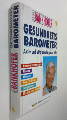 prof. Bankhofer : Gesundheits-Barometer : aktiv und vital...