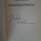 Jukka Pakkanen: Jalkapallotaivas (signeerattu) - pikkukuva 2