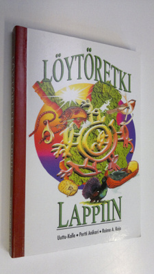 Uuttu-Kalle : Löytöretki Lappiin