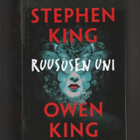 Stephen King & Owen King: Ruususen uni - pikkukuva 1