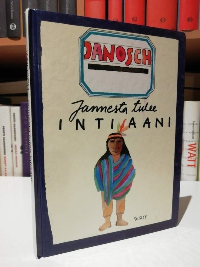 Janosch - Jannesta tulee intiaani - 1.p.1991