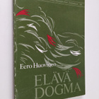 Eero Huovinen : Elävä dogma : teologisia tutkielmia ja so... - pikkukuva 1