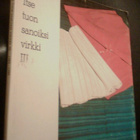 Itse tuon sanoiksi virkki III Virkki-Säätiö 1983-86 (Sis.pk) - pikkukuva 1