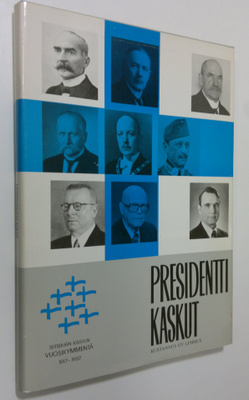 Kustaa (esipuhe) Vilkuna : Presidenttikaskut : kaskuja ja...