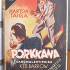 Marton Taiga: Porkkana - Sanomalehtipoika Kid Barrow. 1p. - pikkukuva 1