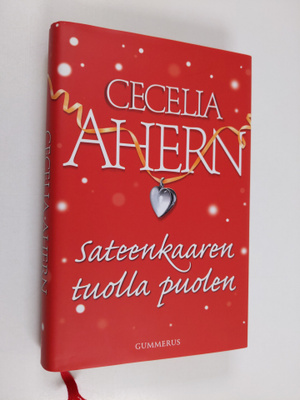 Cecilia Ahern : Sateenkaaren tuolla puolen