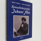 Martti Turtola : Kansalliskirjailija Juhani Aho - pikkukuva 1