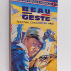 Percival Christopher Wren ym. : Beau Geste - pikkukuva 1