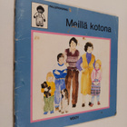 Tarmo Mäki-Kuutti ym. : Meillä kotona - pikkukuva 1