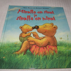Moost - Schober Minulla on sinut ja sinulla on minut - pikkukuva 1
