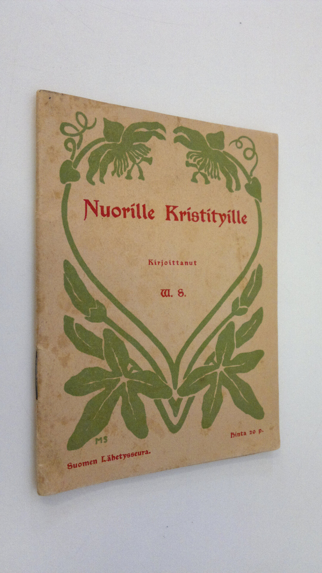W. S : Nuorille kristityille