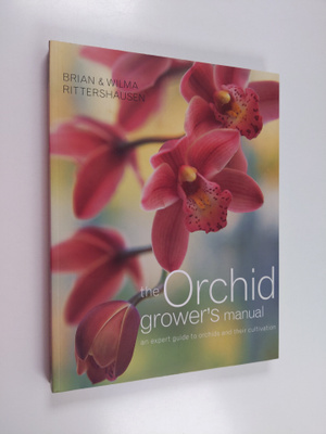 Brian Rittershausen : The Orchid Grower's Manual