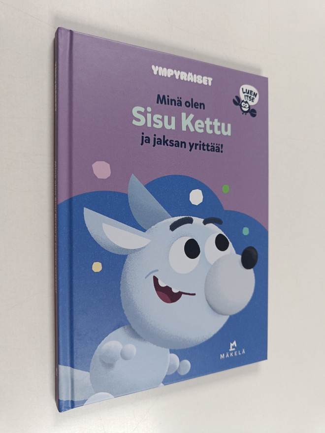 Minä olen Sisu Kettu ja jaksan yrittää!