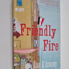 `Ala' al- Aswani : Friendly fire - pikkukuva 1